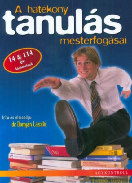 A hatékony tanulás mesterfogásai