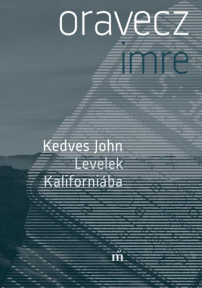 Kedves John - Levelek Kaliforniába