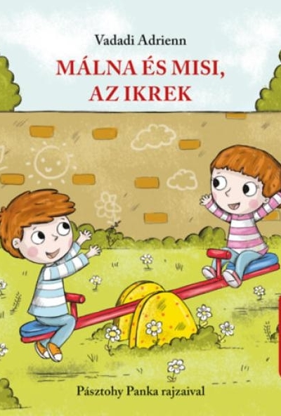 Málna és Misi, az ikrek