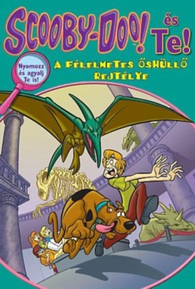 Scooby-Doo és Te! - A félelmetes őshüllő rejtélye