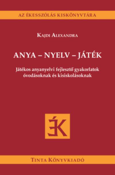 Anya - nyelv - játék
