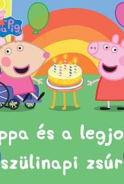 Peppa és a legjobb szülinapi zsúr