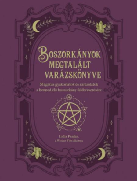 Boszorkányok megtalált varázskönyve