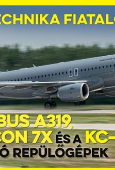 Az Airbus A319, a Falcon 7X és a KC-390 szállító repülőgépek