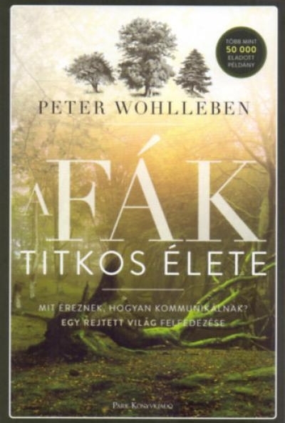 A fák titkos élete