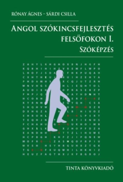 Angol szókincsfejlesztés felsőfokon I.