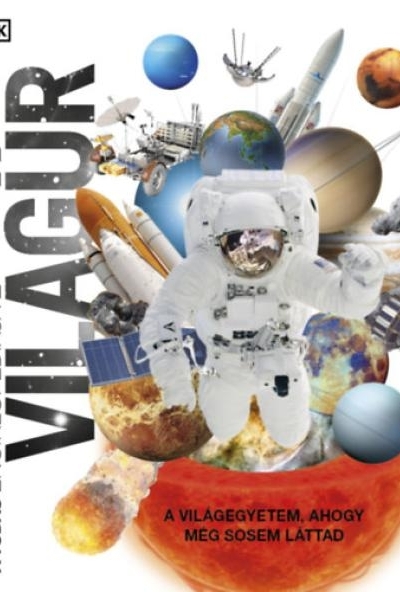 A tudás enciklopédiája - Világűr