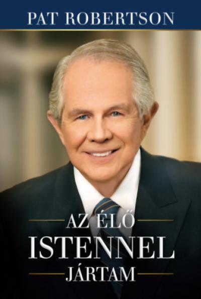 Az élő Istennel jártam