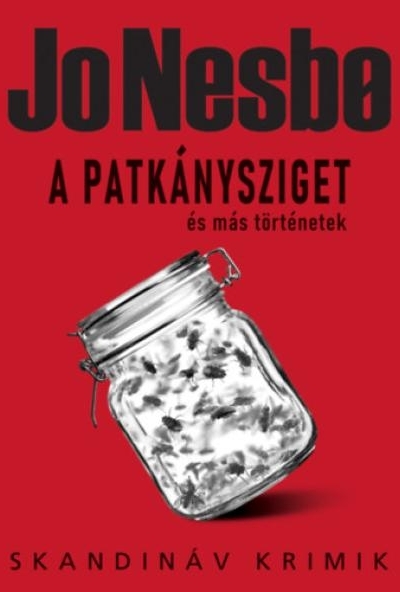 A Patkánysziget és más történetek