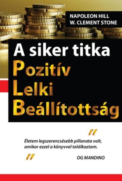 A siker titka - Pozitív Lelki Beállítottság