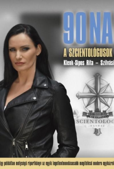 90 nap a szcientológusok közt