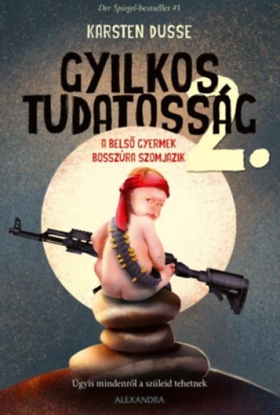 Gyilkos tudatosság 2.