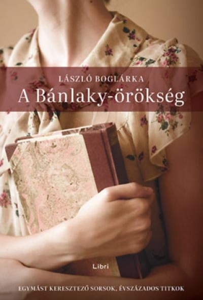A Bánlaky-örökség