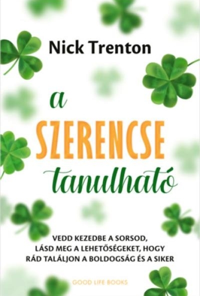 A szerencse tanulható