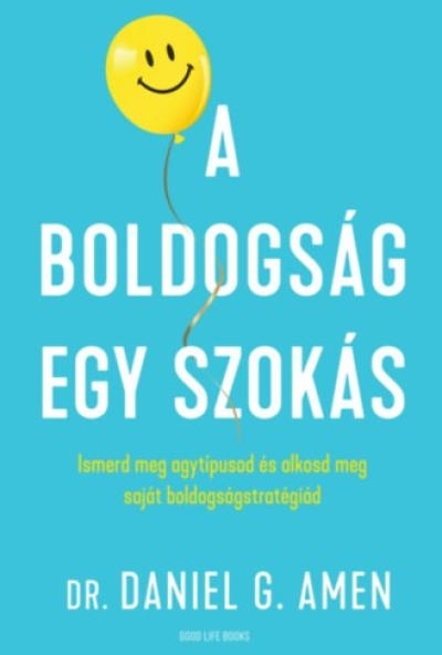 A boldogság egy szokás