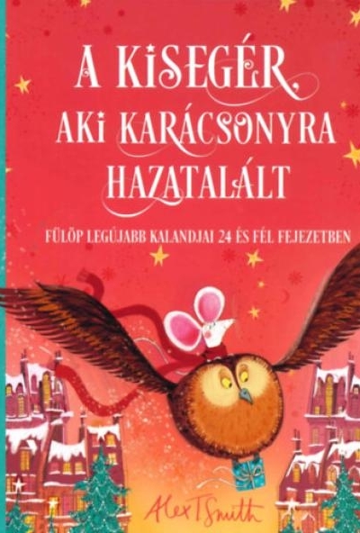 A kisegér, aki karácsonyra hazatalált