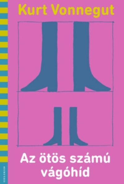 Az ötös számú vágóhíd