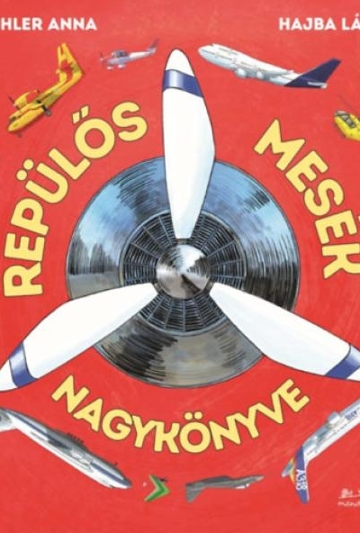 Repülős mesék nagykönyve