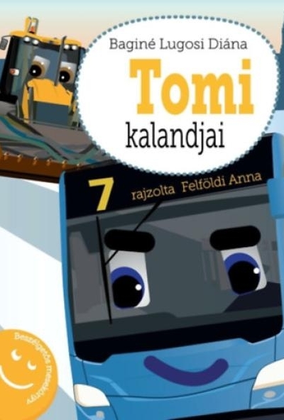 Tomi kalandjai - Beszélgetős mesekönyv