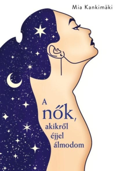 A nők, akikről éjjel álmodom