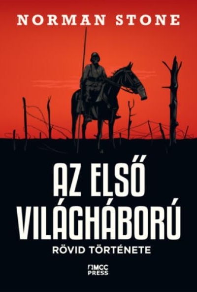 Az első világháború rövid története