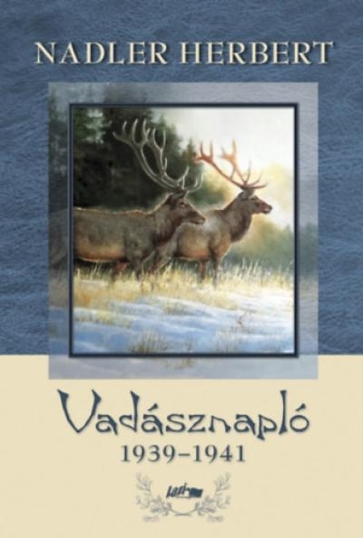 Vadásznapló 1939-1941