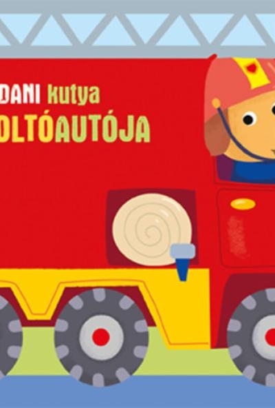 Dani kutya tűzoltóautója