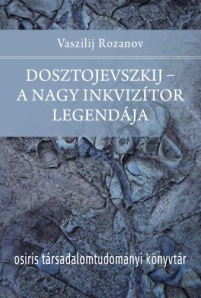 Dosztojevszkij - A nagy inkvizítor legendája