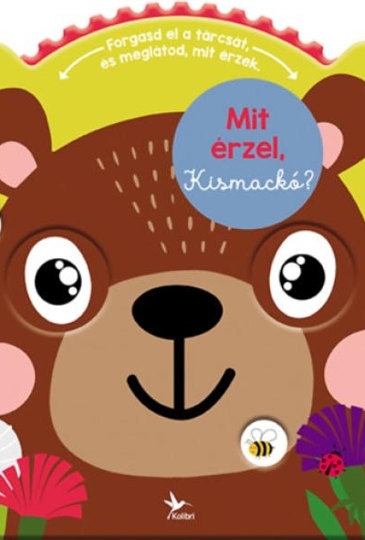 Mit érzel, Kismackó?
