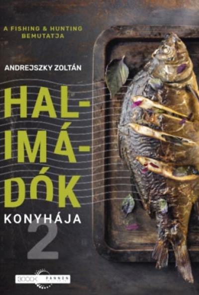 Halimádók konyhája 2.