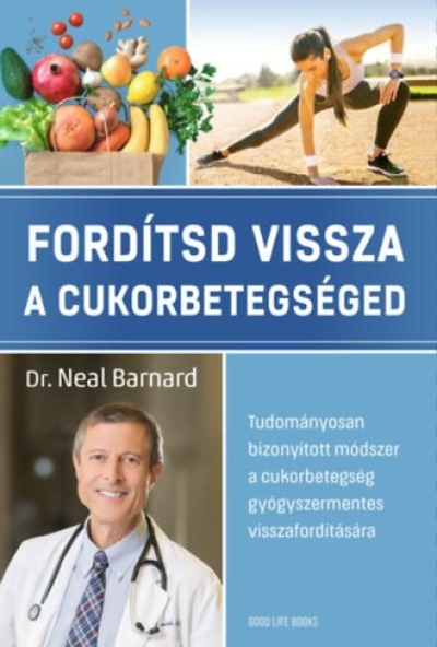 Fordítsd vissza a cukorbetegséged