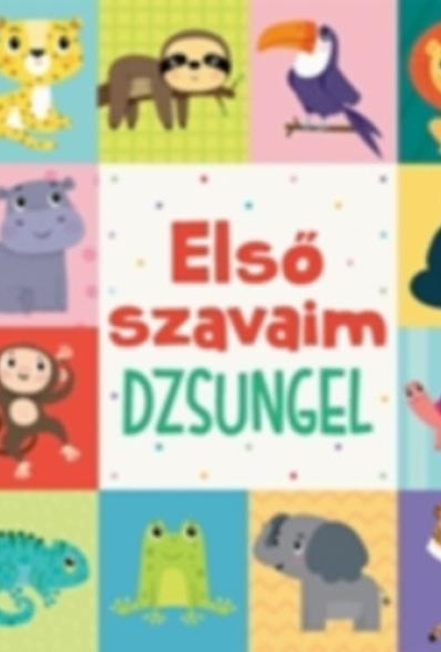 Első szavaim - Dzsungel