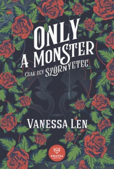 Only a Monster - Csak egy szörnyeteg