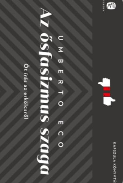 Az ősfasizmus szaga