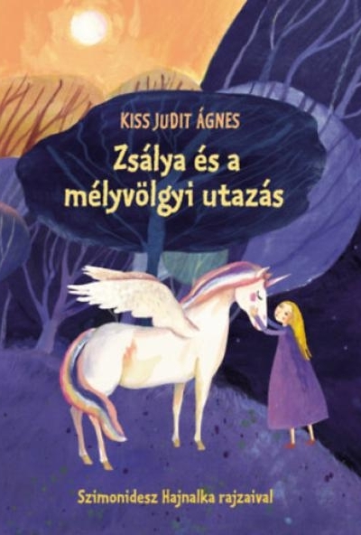 Zsálya és a mélyvölgyi utazás