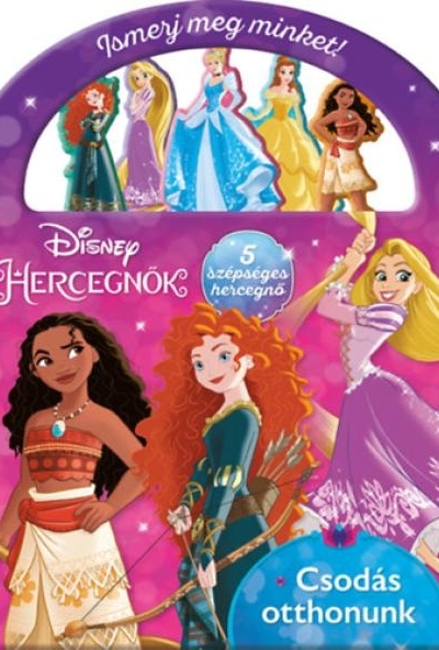 Disney Hercegnők - Ismerj meg minket!