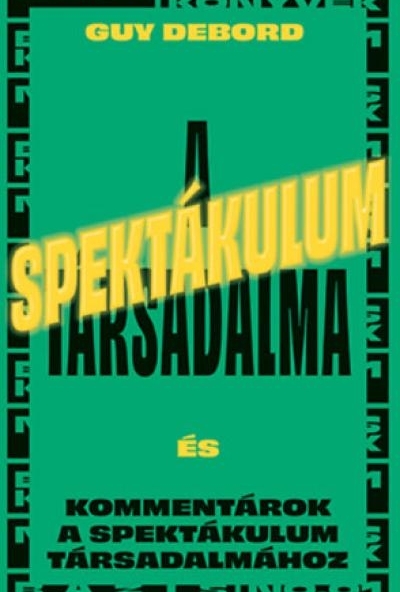 A spektákulum társadalma