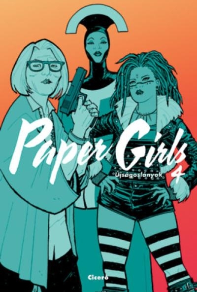 Paper Girls - Újságoslányok 4.