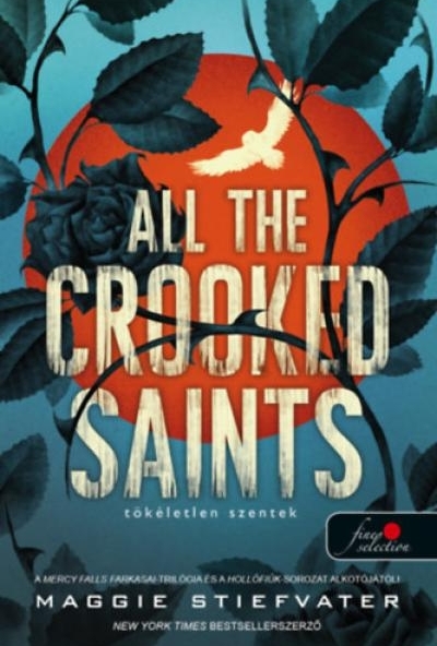 All the Crooked Saints - Tökéletlen szentek