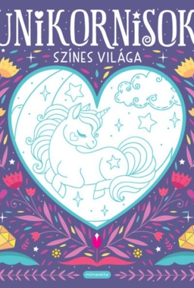 Unikornisok színes világa