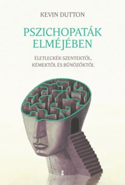 Pszichopaták elméjében