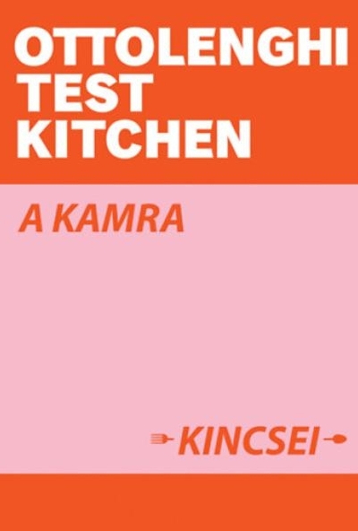Ottolenghi Test Kitchen: A kamra kincsei