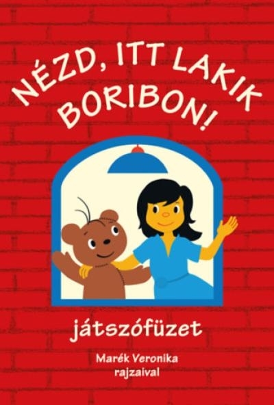 Nézd, itt lakik Boribon! - játszófüzet