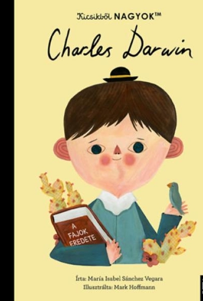 Kicsikből NAGYOK - Charles Darwin