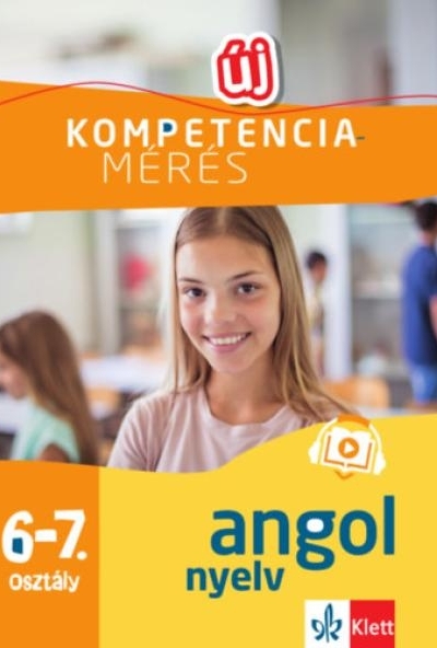 Kompetenciamérés: Feladatok a digitális országos méréshez - Angol nyelv 6-7. osztály