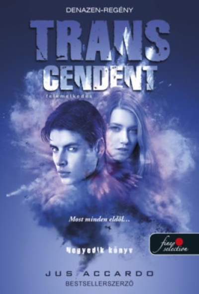 Transcendent - Felemelkedés