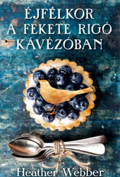 Éjfélkor a Fekete Rigó kávézóban