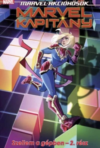 Marvel kapitány 4. - Szellem a gépben - 2. rész