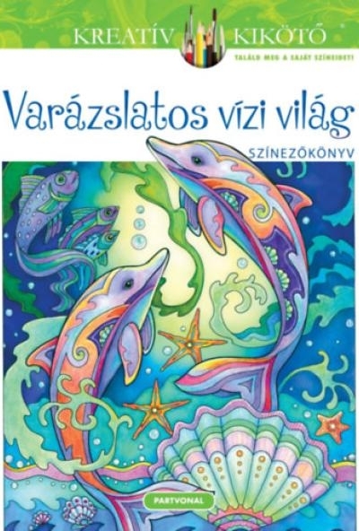 Varázslatos vízi világ