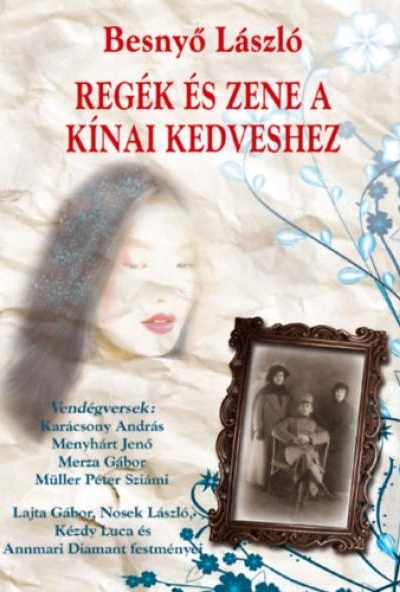 Regék és zene a kínai kedveshez